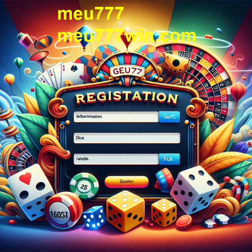 Importância do Cadastro em Jogos Online: Explorando o Meu777